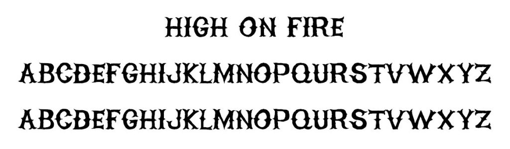 High On Fire Font